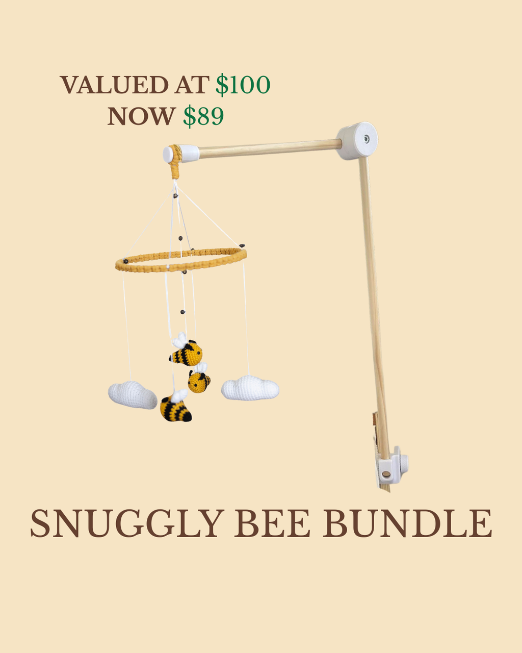 Wooden cot arm and bee baby mobile labelled, Snuggly Bee Bundle with price reduction text on a beige background
